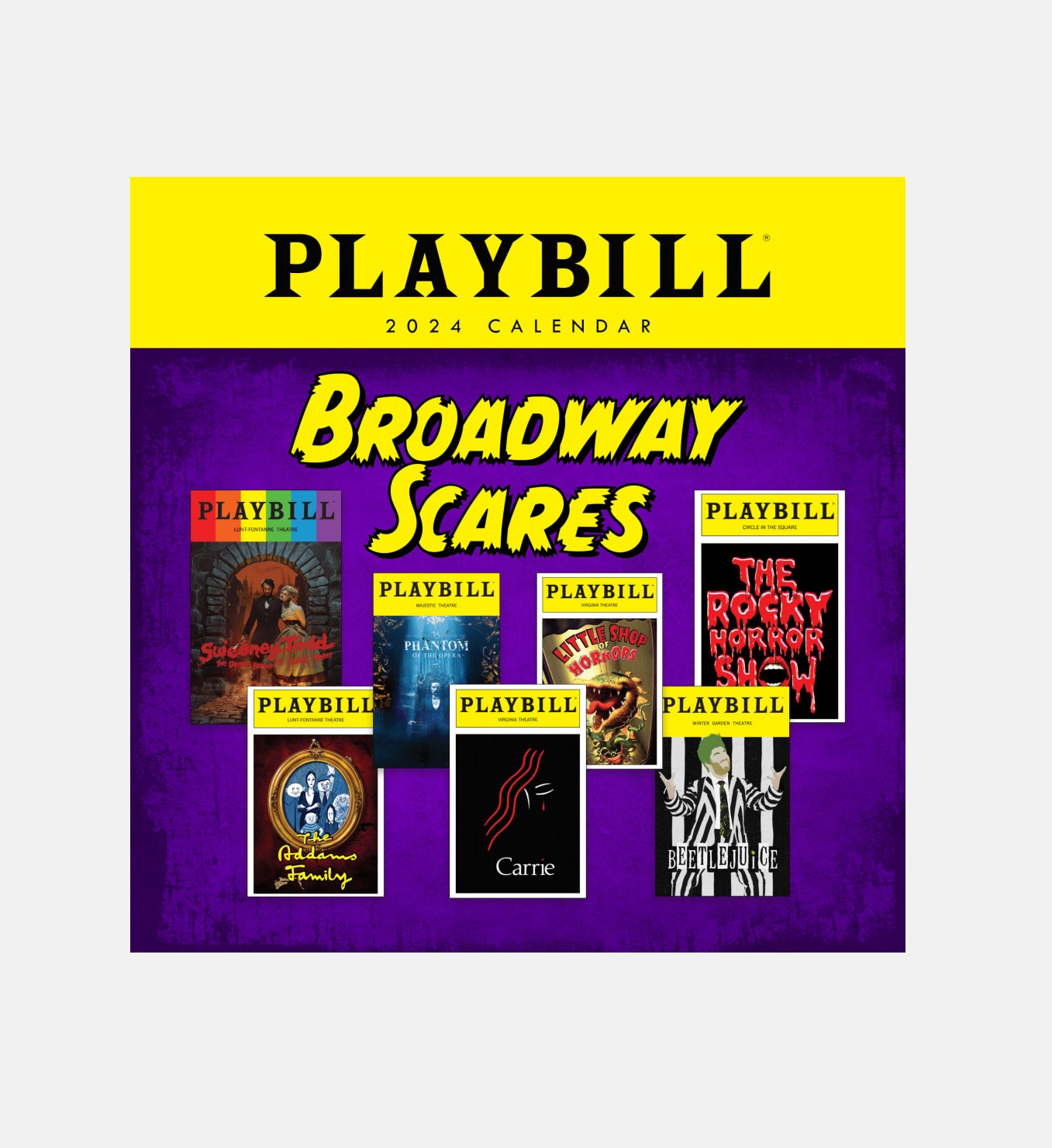 THE 2024 PLAYBILL WALL CALENDAR BROADWAY SCARES! Broadway Cares